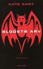 Kate Cary: Blodets arv