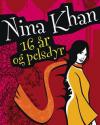 Sheba Karim: Nina Khan 16 år og pelsdyr