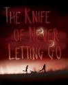 Patrisk Ness: The knife of never letting go