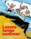 Anders Johansen: Lasses lange sommer