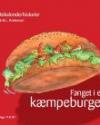 Erik L. Kristensen: Fanget i en kæmpeburger