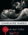 Charlaine Harris: Levende død i Dallas