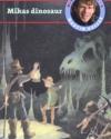 Martin Keller: Mikas dinosaur - Mika i urskoven 4