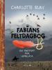 Charlotte Blay: Fabians Feltdagbog – En rapport fra Himalaya