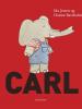 Ida Jessen &amp; Hanne Bartholin: Carl