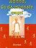 Angela Sommer-Bodenburg: Hanna, Guds mindste engel