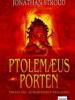 Jonathan Stroud: Ptolemæus porten