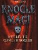 F. E. Higgins: Knoglemagi - nyt liv til gamle knogler