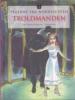 Line Kyed Knudsen: Troldmanden