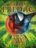 Garth Nix: Lady Fredag