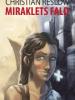 Christian Reslow: Miraklets fald