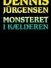 Dennis Jürgensen: Monsteret i kælderen