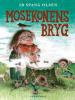 Ib Spang Olsen: Mosekonens bryg