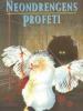 Bent Haller: Neondrengens profeti
