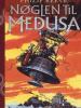 Philip Reeve: Nøglen til Medusa