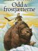 Neil Gaiman: Odd og frostjætterne