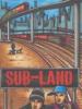 Peter Grønlund: Sub-land