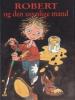 Niklas Rådström: Robert og den usynlige mand