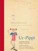 Astrid Lindgren: Ur-Pippi, Originalmanuskript 
