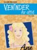 Camilla Wandahl: Veninder for altid 3 - Ane