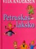 Vita Andersen: Petruskas laksko